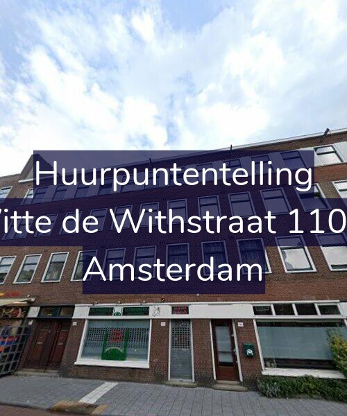 Foto gevel Huurpuntentelling voor Witte de Withstraat 110-2, Amsterdam