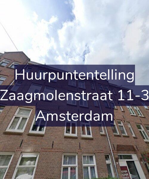 Foto gevel Huurpuntentelling voor Zaagmolenstraat 11-3, Amsterdam