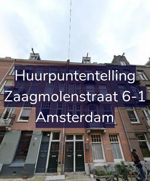 Foto gevel Huurpuntentelling voor Zaagmolenstraat 6-1, Amsterdam