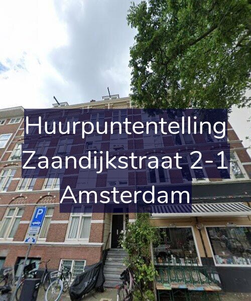 Foto gevel Huurpuntentelling voor Zaandijkstraat 2-1, Amsterdam
