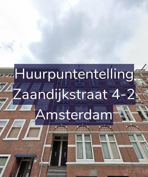 Foto gevel Huurpuntentelling voor Zaandijkstraat 4-2, Amsterdam