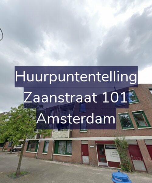 Foto gevel Huurpuntentelling voor Zaanstraat 101, Amsterdam