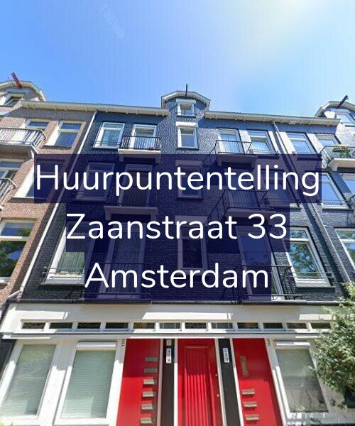 Foto gevel Huurpuntentelling voor Zaanstraat 33, Amsterdam