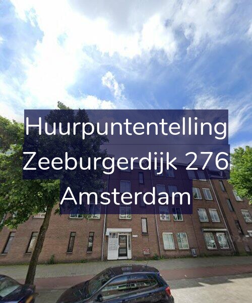 Foto gevel Huurpuntentelling voor Zeeburgerdijk 276, Amsterdam