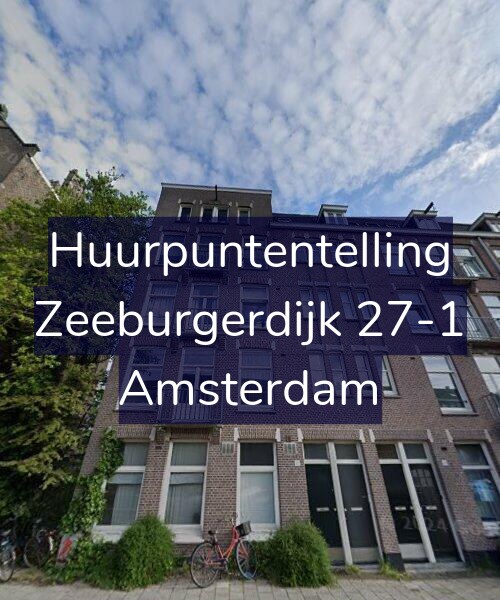 Foto gevel Huurpuntentelling voor Zeeburgerdijk 27-1, Amsterdam