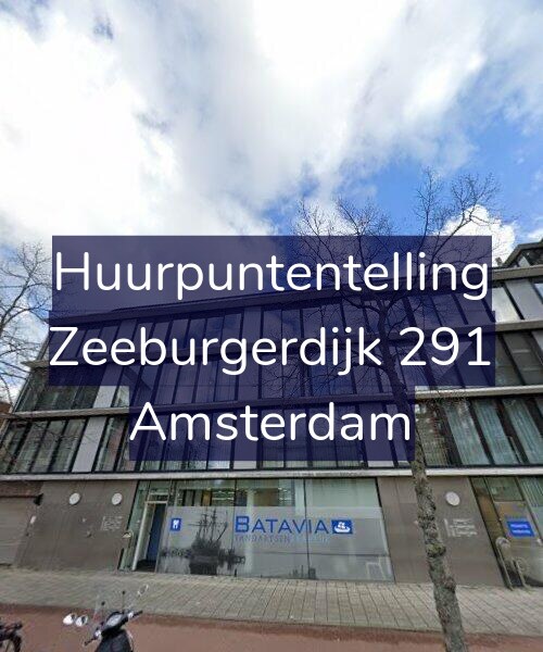 Foto gevel Huurpuntentelling voor Zeeburgerdijk 291, Amsterdam