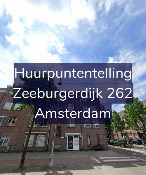Foto gevel Huurpuntentelling voor Zeeburgerdijk 262, Amsterdam