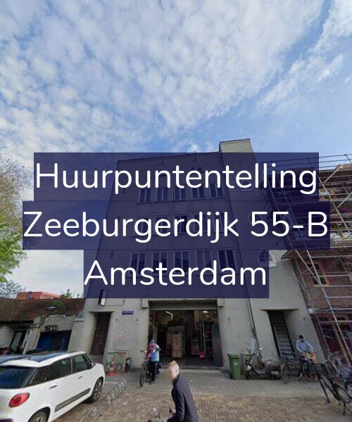 Foto gevel Huurpuntentelling voor Zeeburgerdijk 55-B, Amsterdam
