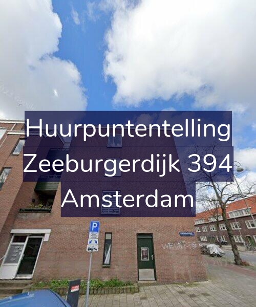 Foto gevel Huurpuntentelling voor Zeeburgerdijk 394, Amsterdam