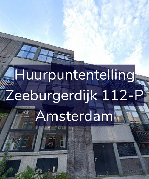 Foto gevel Huurpuntentelling voor Zeeburgerdijk 112-P, Amsterdam