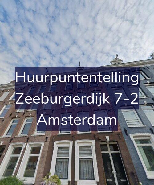 Foto gevel Huurpuntentelling voor Zeeburgerdijk 7-2, Amsterdam