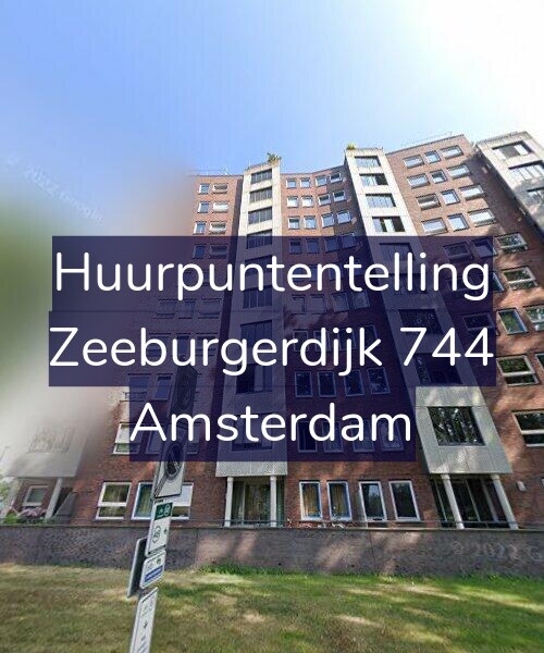 Foto gevel Huurpuntentelling voor Zeeburgerdijk 744, Amsterdam