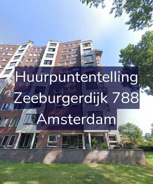 Foto gevel Huurpuntentelling voor Zeeburgerdijk 788, Amsterdam