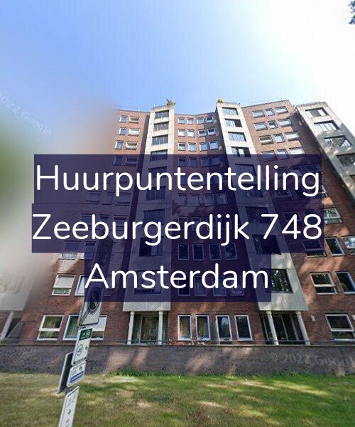 Foto gevel Huurpuntentelling voor Zeeburgerdijk 748, Amsterdam