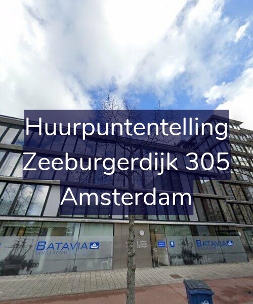 Foto gevel Huurpuntentelling voor Zeeburgerdijk 305, Amsterdam