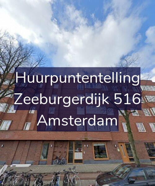 Foto gevel Huurpuntentelling voor Zeeburgerdijk 516, Amsterdam