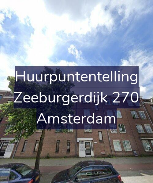 Foto gevel Huurpuntentelling voor Zeeburgerdijk 270, Amsterdam