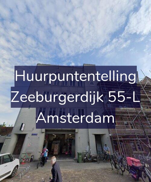 Foto gevel Huurpuntentelling voor Zeeburgerdijk 55-L, Amsterdam