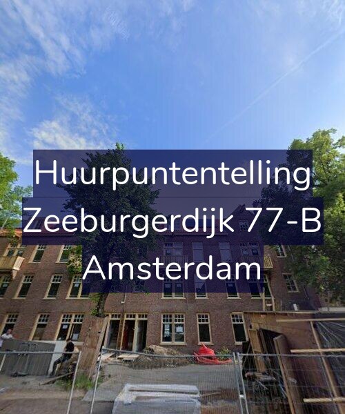 Foto gevel Huurpuntentelling voor Zeeburgerdijk 77-B, Amsterdam