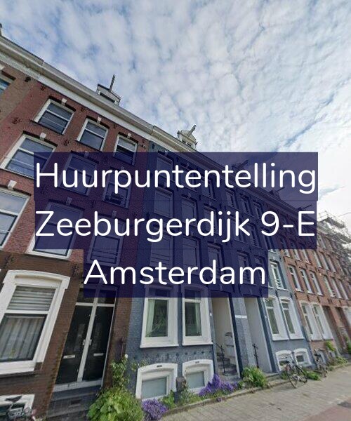 Foto gevel Huurpuntentelling voor Zeeburgerdijk 9-E, Amsterdam