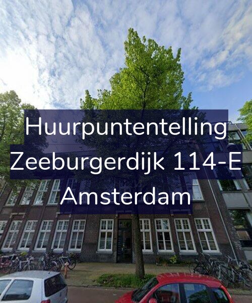 Foto gevel Huurpuntentelling voor Zeeburgerdijk 114-E, Amsterdam