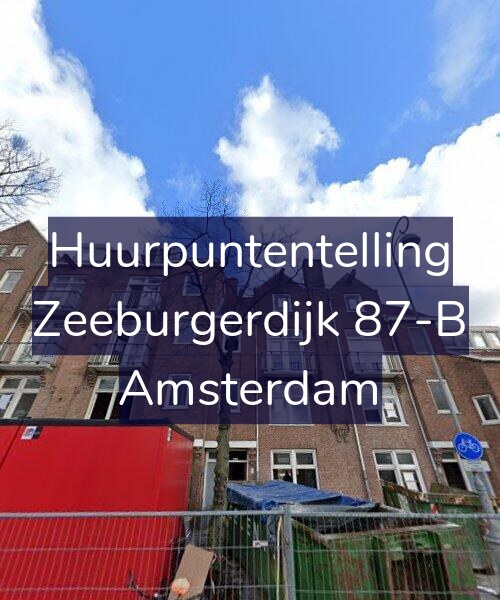 Foto gevel Huurpuntentelling voor Zeeburgerdijk 87-B, Amsterdam