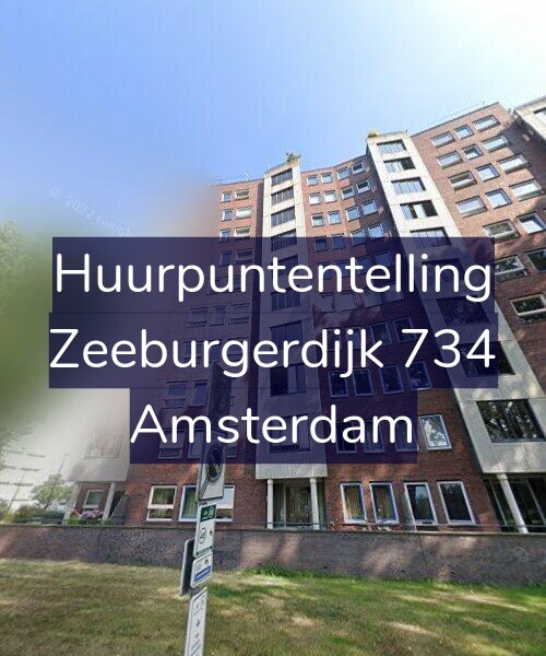 Foto gevel Huurpuntentelling voor Zeeburgerdijk 734, Amsterdam