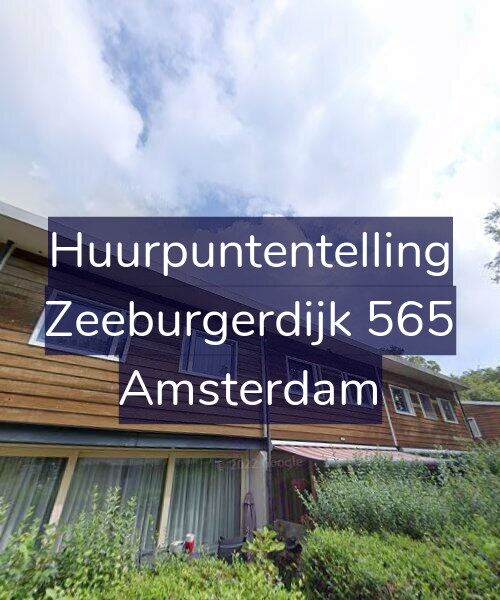 Foto gevel Huurpuntentelling voor Zeeburgerdijk 565, Amsterdam