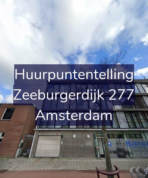 Foto gevel Huurpuntentelling voor Zeeburgerdijk 277, Amsterdam