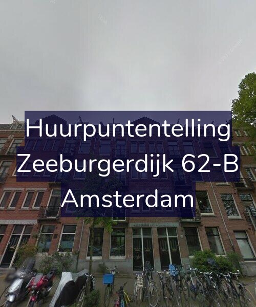 Foto gevel Huurpuntentelling voor Zeeburgerdijk 62-B, Amsterdam