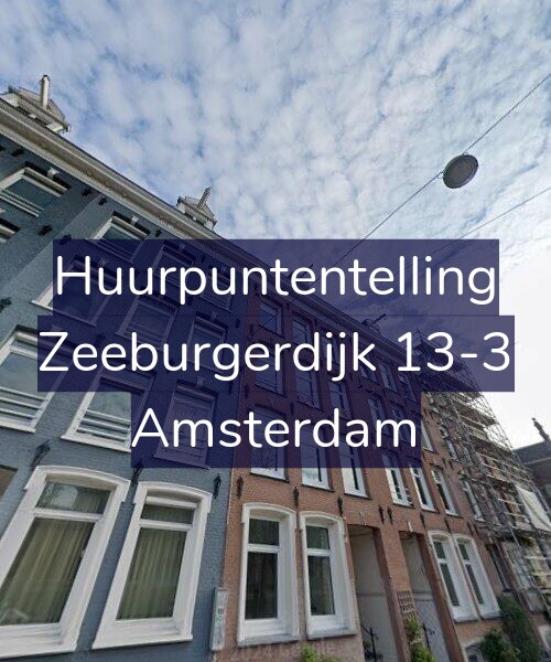 Foto gevel Huurpuntentelling voor Zeeburgerdijk 13-3, Amsterdam