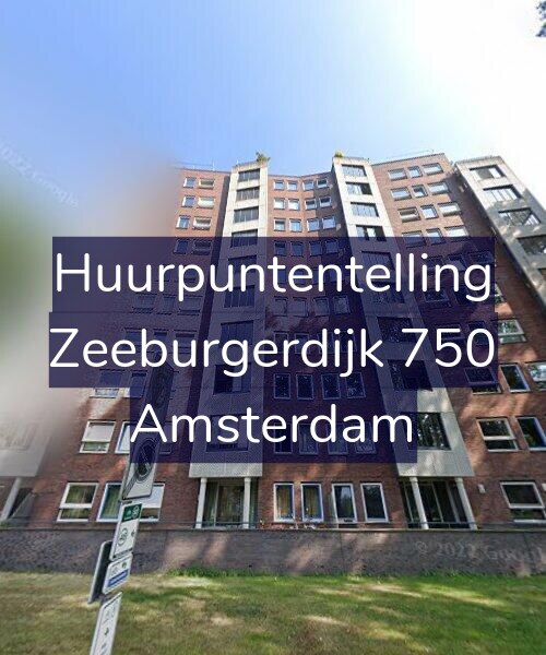 Foto gevel Huurpuntentelling voor Zeeburgerdijk 750, Amsterdam