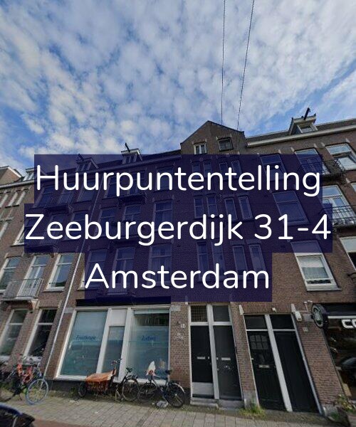 Foto gevel Huurpuntentelling voor Zeeburgerdijk 31-4, Amsterdam