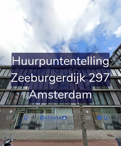 Foto gevel Huurpuntentelling voor Zeeburgerdijk 297, Amsterdam