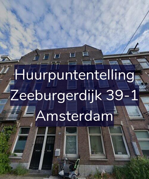 Foto gevel Huurpuntentelling voor Zeeburgerdijk 39-1, Amsterdam