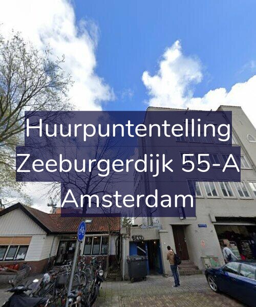 Foto gevel Huurpuntentelling voor Zeeburgerdijk 55-A, Amsterdam
