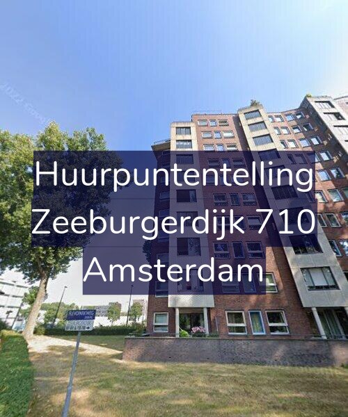 Foto gevel Huurpuntentelling voor Zeeburgerdijk 710, Amsterdam