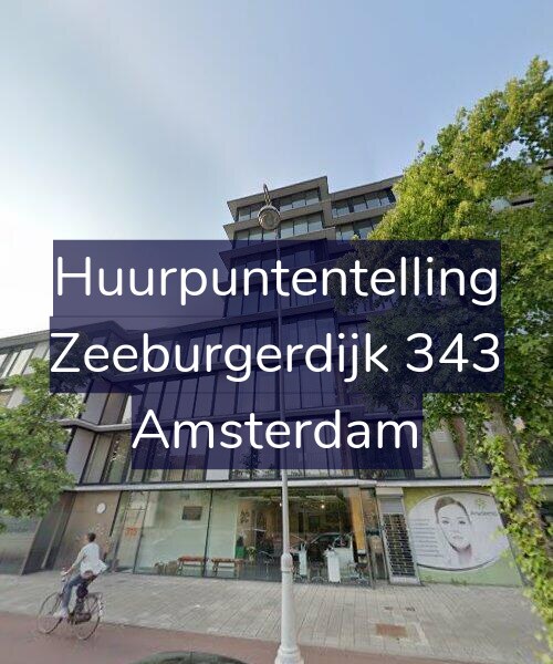 Foto gevel Huurpuntentelling voor Zeeburgerdijk 343, Amsterdam