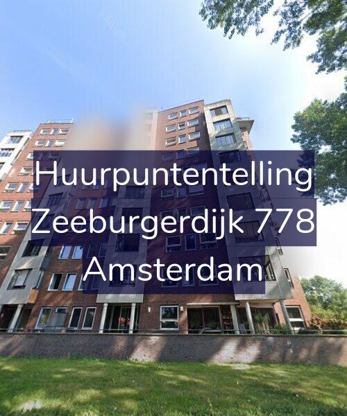Foto gevel Huurpuntentelling voor Zeeburgerdijk 778, Amsterdam