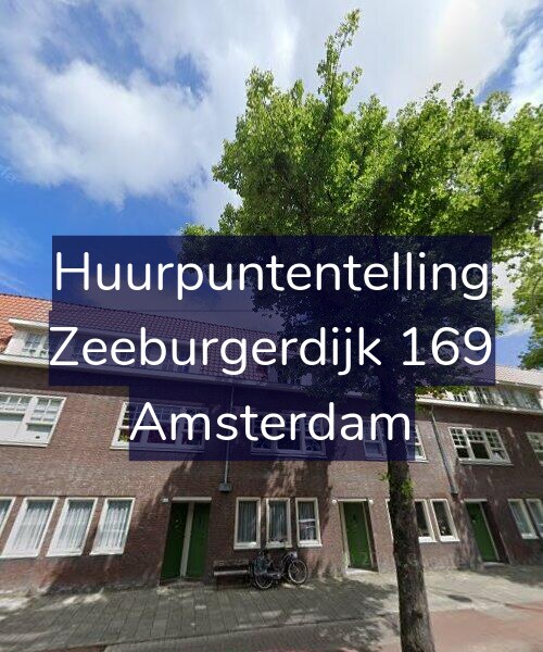 Foto gevel Huurpuntentelling voor Zeeburgerdijk 169, Amsterdam