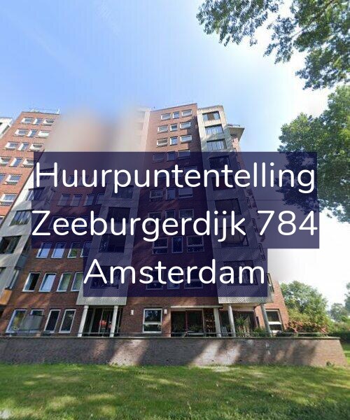 Foto gevel Huurpuntentelling voor Zeeburgerdijk 784, Amsterdam