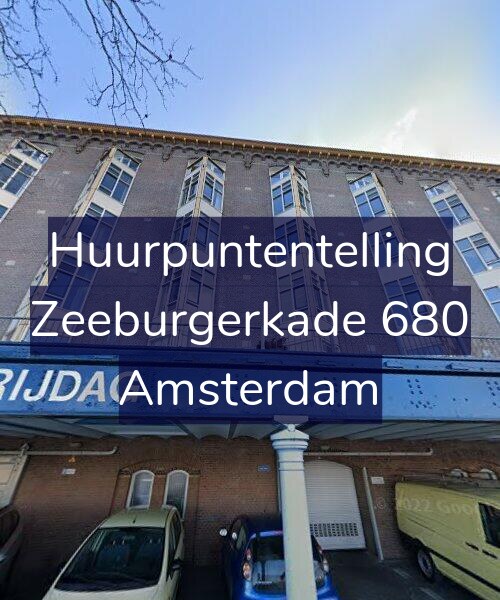 Foto gevel Huurpuntentelling voor Zeeburgerkade 680, Amsterdam