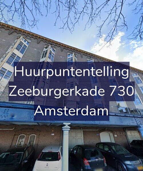 Foto gevel Huurpuntentelling voor Zeeburgerkade 730, Amsterdam
