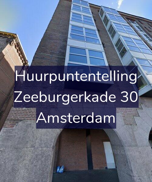 Foto gevel Huurpuntentelling voor Zeeburgerkade 30, Amsterdam