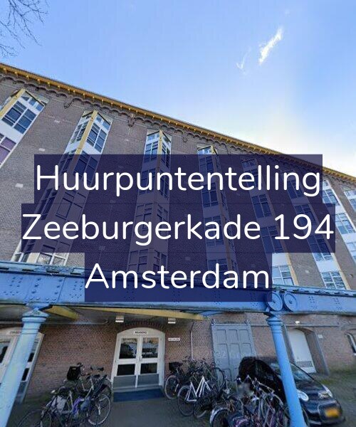 Foto gevel Huurpuntentelling voor Zeeburgerkade 194, Amsterdam
