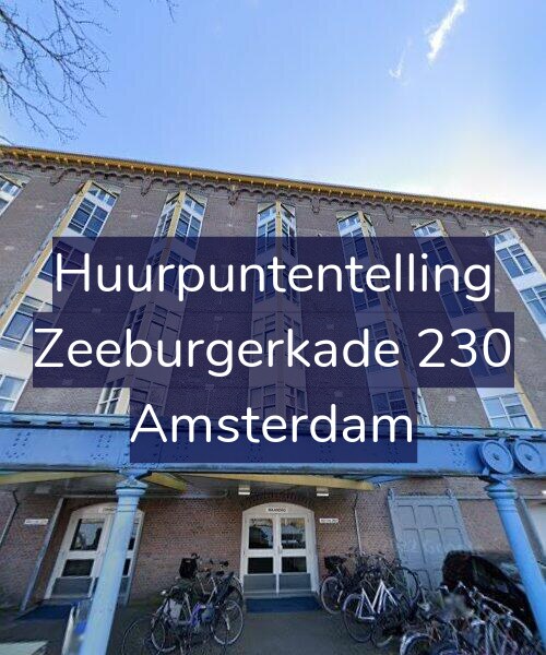 Foto gevel Huurpuntentelling voor Zeeburgerkade 230, Amsterdam