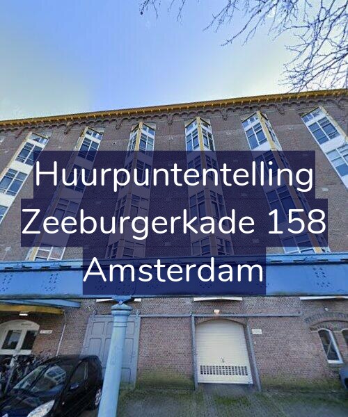 Foto gevel Huurpuntentelling voor Zeeburgerkade 158, Amsterdam