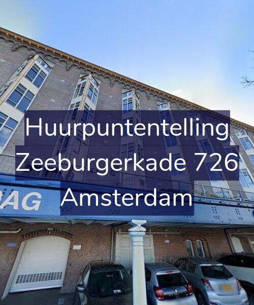 Foto gevel Huurpuntentelling voor Zeeburgerkade 726, Amsterdam
