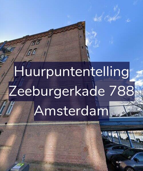 Foto gevel Huurpuntentelling voor Zeeburgerkade 788, Amsterdam