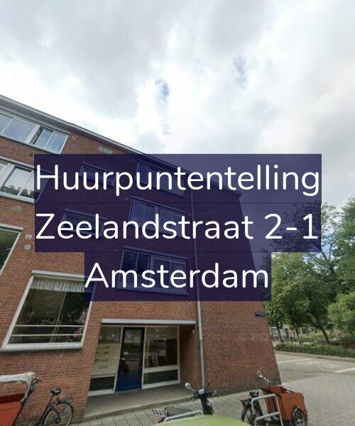 Foto gevel Huurpuntentelling voor Zeelandstraat 2-1, Amsterdam